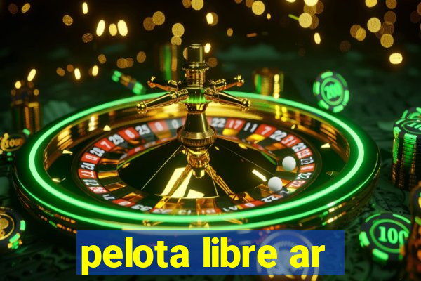 pelota libre ar